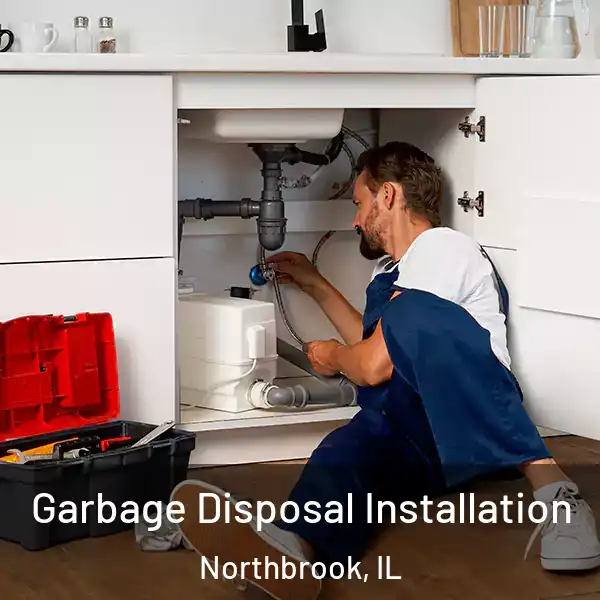  Garbage Disposal Installation Northbrook, IL