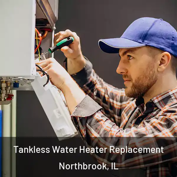  Tankless Water Heater Replacement Northbrook, IL